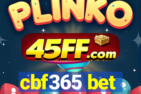 cbf365 bet